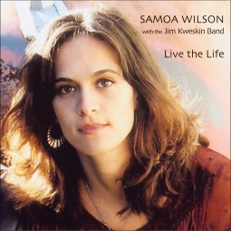 Samoa Wilson with the Jim Kweskin Band - Live The Life