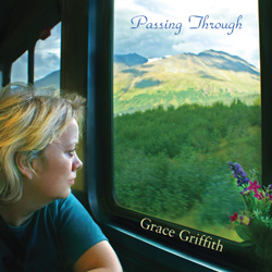 Grace Griffith "Passing Through" Album Cover